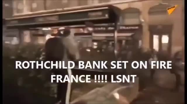 Il POPOLO Francese da alle Fiamme la Banca dei ROTHSCHILD.???