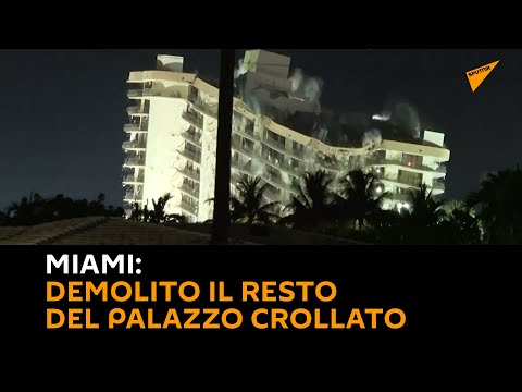 #Miami: demolito il resto del palazzo crollato