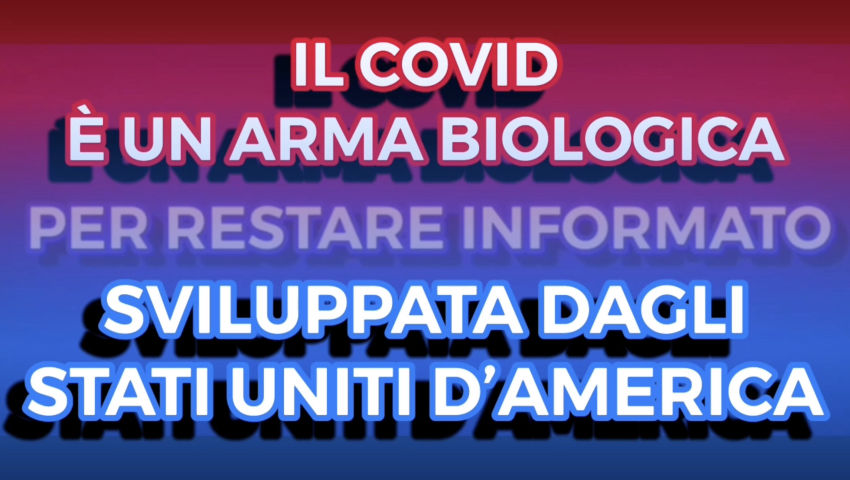 Il Covid è un Arma biologica - Sviluppata dagli Stati Uniti D'America - PeerTube.it