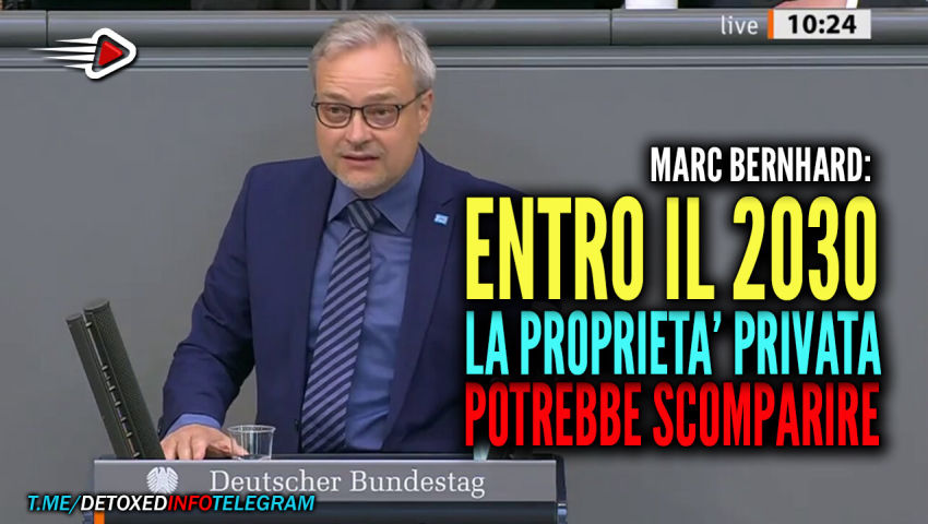 Marc BERNHARD: “Entro il 2030 la proprietà privata potrebbe scomparire, chiarire sul Grande RESET” - PeerTube.it