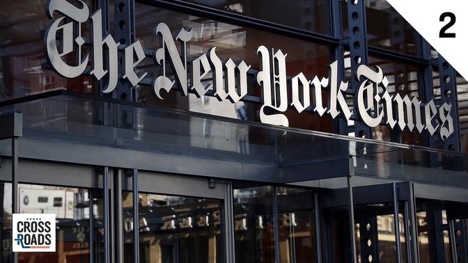 Perché il New York Times è così amico del regime comunista cinese? P2 | Videos | NTD Italia | Gan Jing World