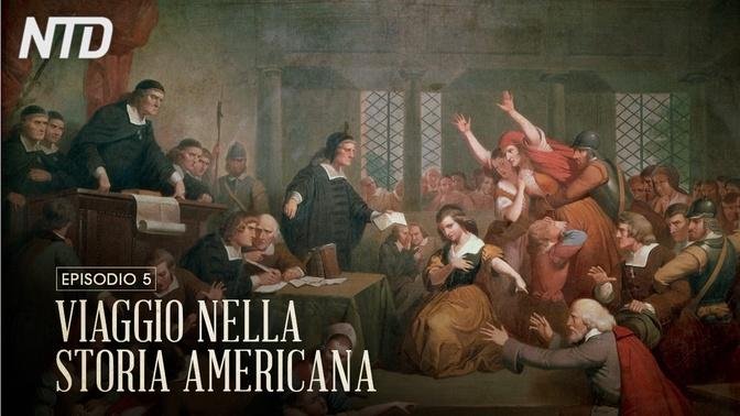 Viaggio nella Storia americana P.5, il ruolo di Dio nella fondazione degli Stati Uniti | Video | NTD Italia | Gan Jing World - Italiano