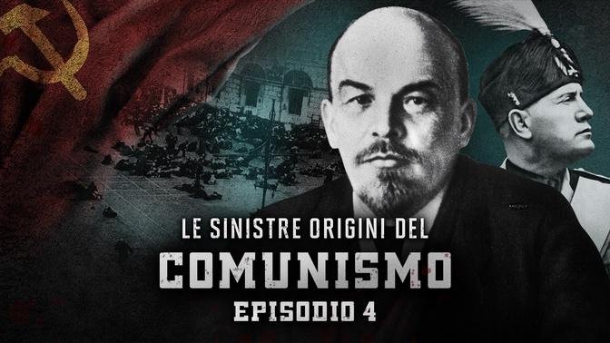 Le sinistre origini del comunismo– P4, Fascismo e socialismo sono entrambi espressioni del comunismo | Video | NTD Italia | Gan Jing World