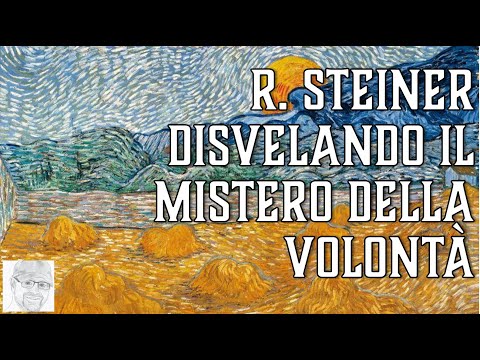 Rudolf Steiner – Mettere la volontà al servizio dello spirito – Scorribande Filosofiche