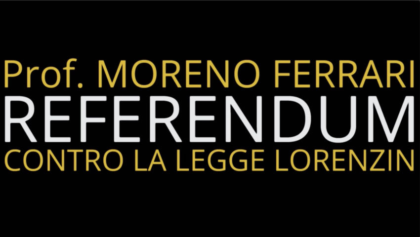 Prof. Moreno Ferrari - Referendum Contro la Legge Lorezin - PeerTube.it